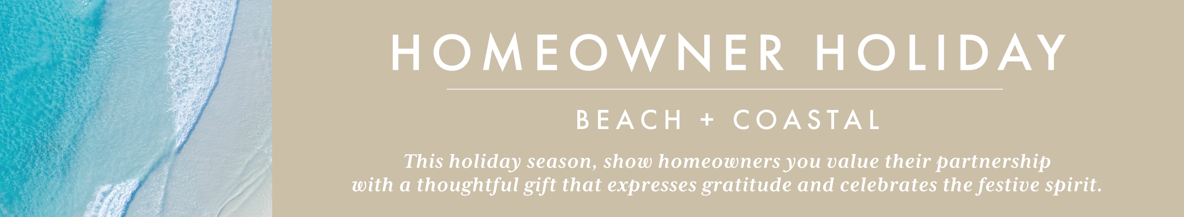 Homeowner Holiday