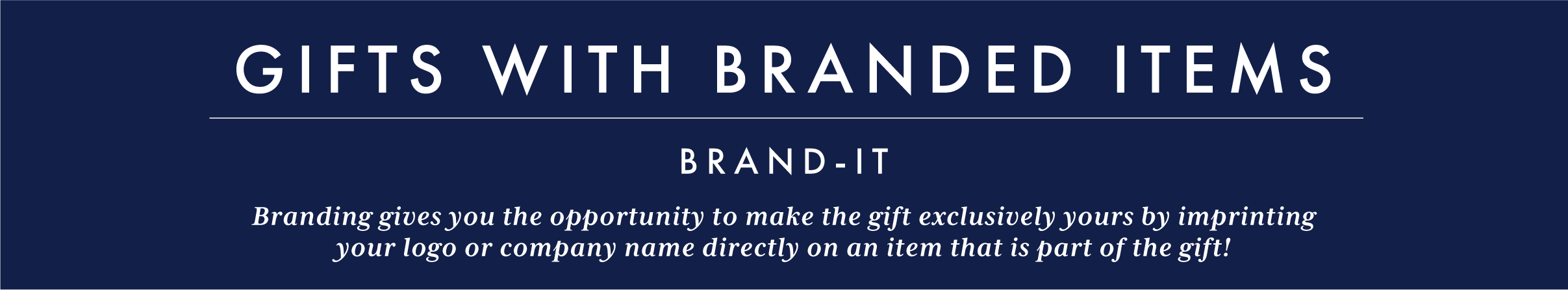 Gifts with Branded Items