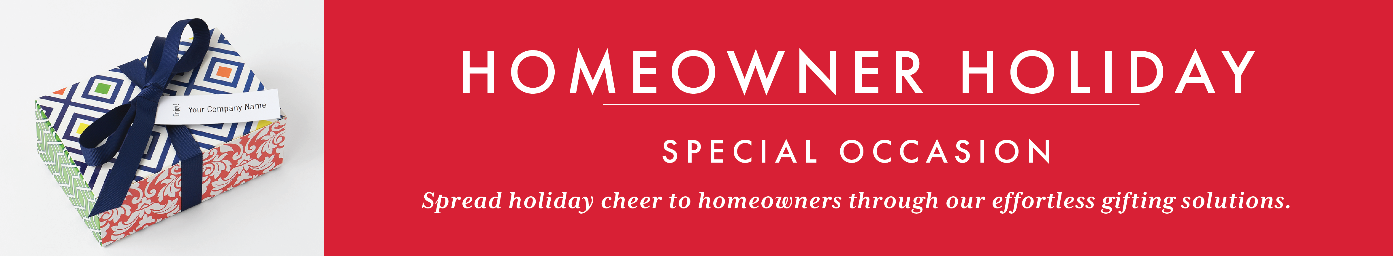 Homeowner Holiday