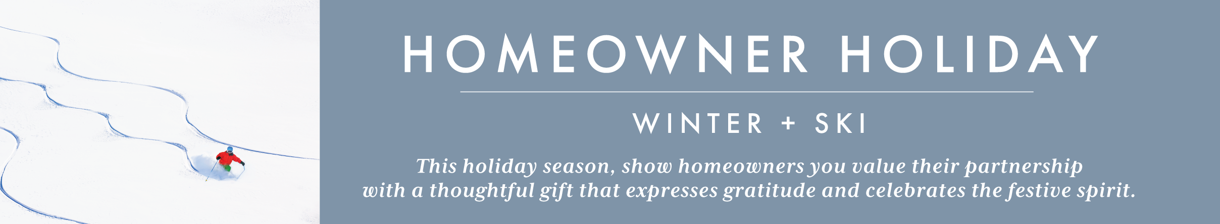 Homeowner Holiday